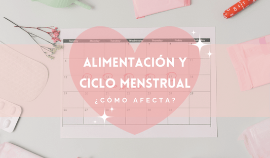Alimentación y Ciclo Menstrual